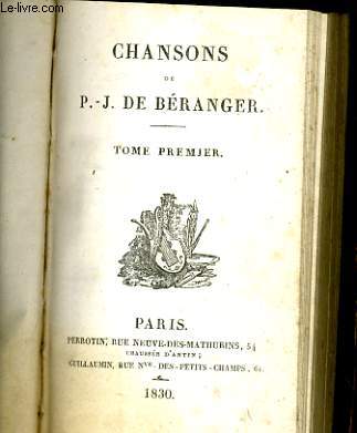 CHANSONS DE P.-J. DE BERANGER - TOME PREMIER