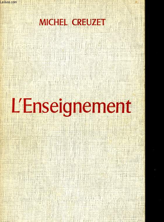 L'ENSEIGNEMENT