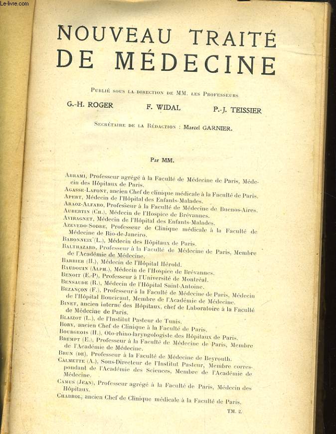 NOUVEAU TRAITE DE MEDECINE - VII. AVITAMINOSES, AGENTS PHYSIQUES, NUTRITION