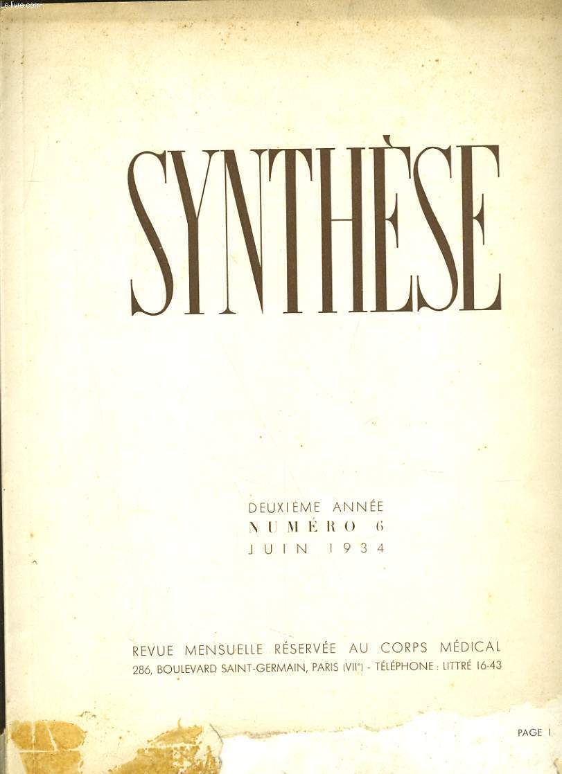 SYNTHESE NUMERO 6 - LE MEDECINE - LES SCIENCES - LA LITTERATURE - LES ART