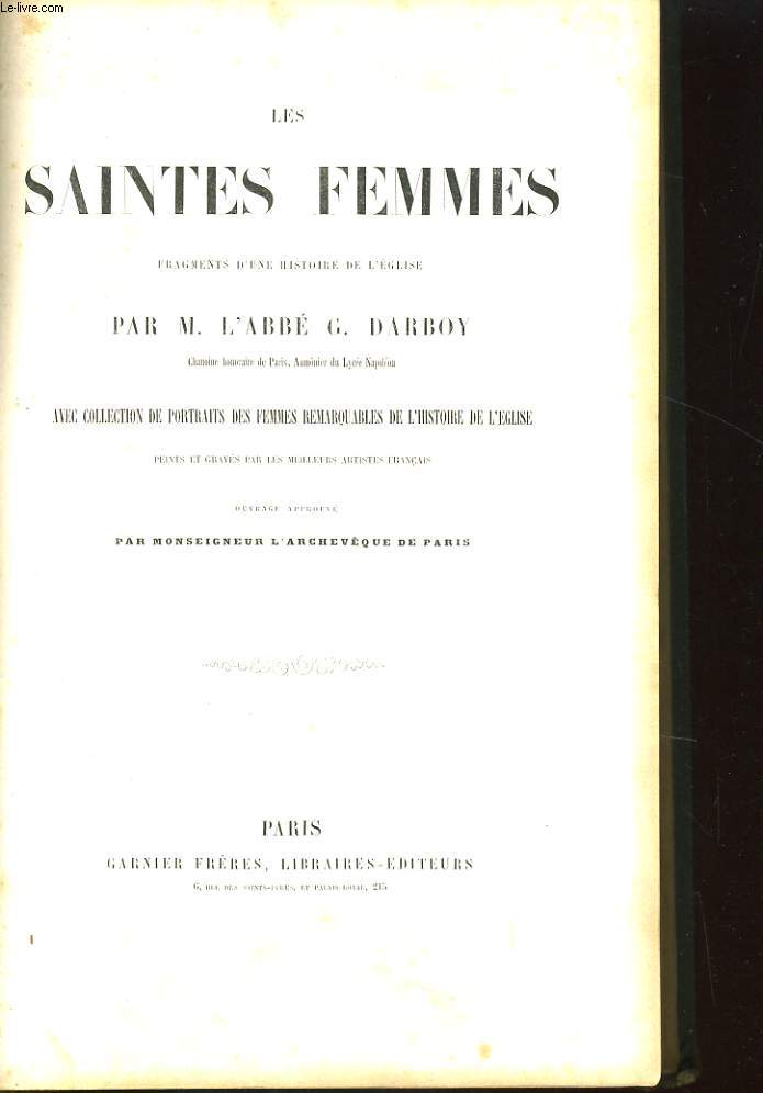 LES SAINTES FEMMES, FRAGMENTS D'UNE HISTOIRE DE L'EGLISE
