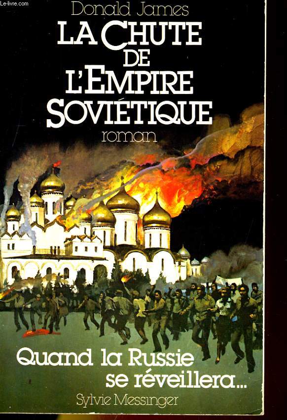 LA CHUTE DE L'EMPIRE SOVIETIQUE