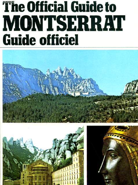 THE OFFICIAL GUIDE TO MONTSERRAT, GUIDE OFFICIEL