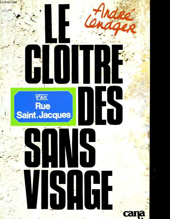 LE CLOITRE DES SANS VISAGE