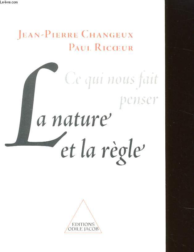 CE QUI NOUS FAIT PENSER LA NATURE ET LA REGLE