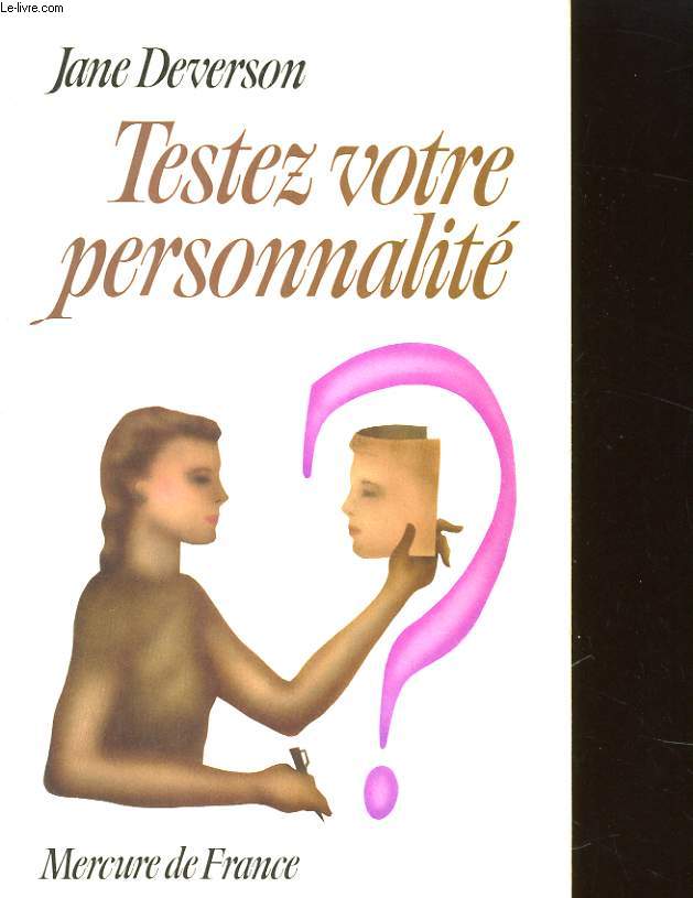 TESTEZ VOTRE PERSONNALITE