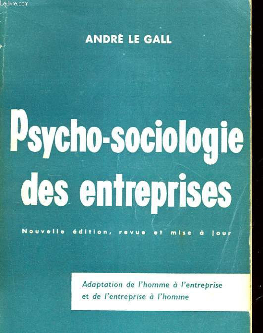 PSYCHO-SOCIOLOGIE DES ENTREPRISES