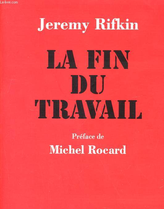 LA FIN DU TRAVAIL