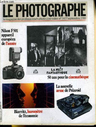 LE PHOTOGRAPHE N1437 - NIKON F501 APPAREIL EUROPEEN DE L'ANNEE - BIARRITZ, BAROMETRE DE L'ECONOMIE...