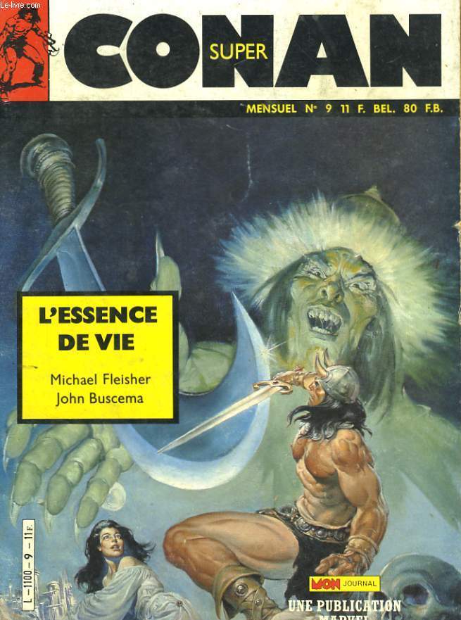 SUPER CONAN N9 - L'ESSENCE DE VIE par MICHAEL FLEISHER et JOHN BUSCEMA