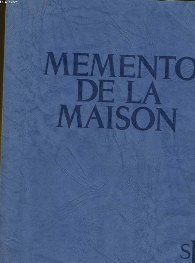 MEMENTO DE LA MAISON