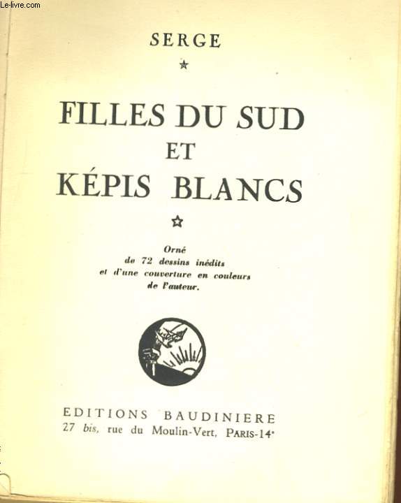 FILLES DU SUD ET KEPIS BLANCS