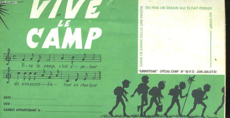 LOUVETEAU N10-11-12 - VIVE LE CAMP