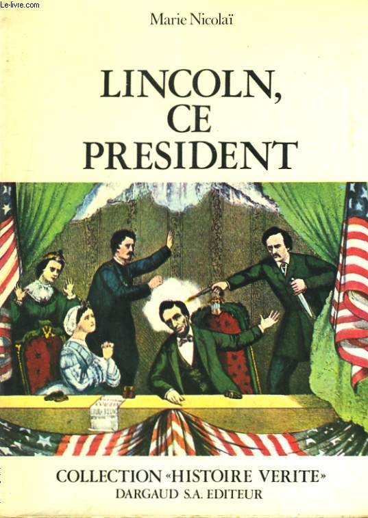 LINCOLN, CE PRESIDENT