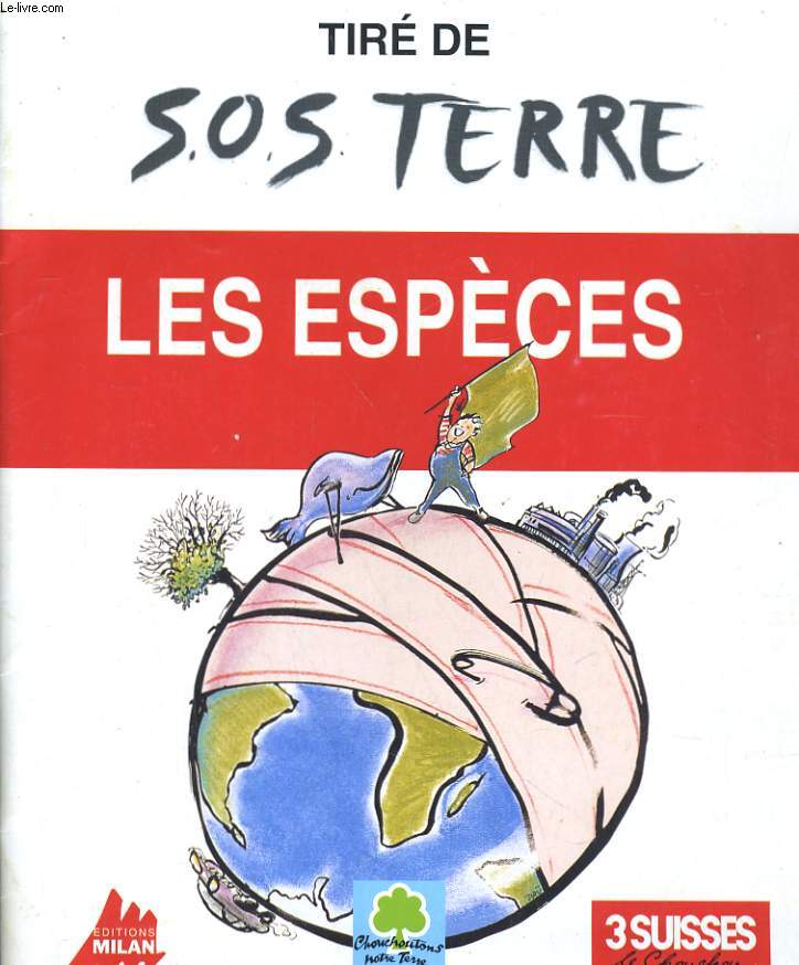 TIRE DE S.O.S TERRE - LES ESPECES