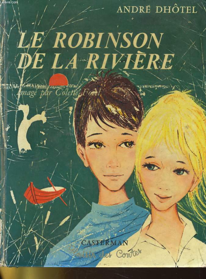 LE ROBINSON DE LA RIVIERE