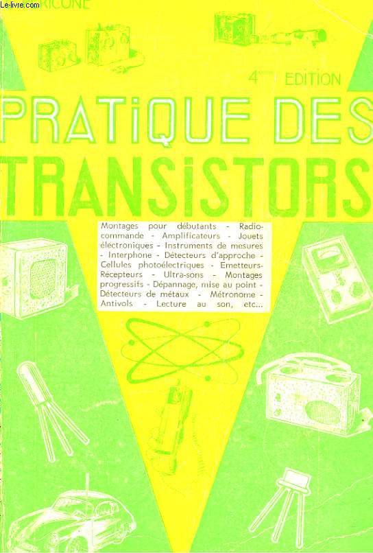 PRATIQUE DES TRANSISTORS