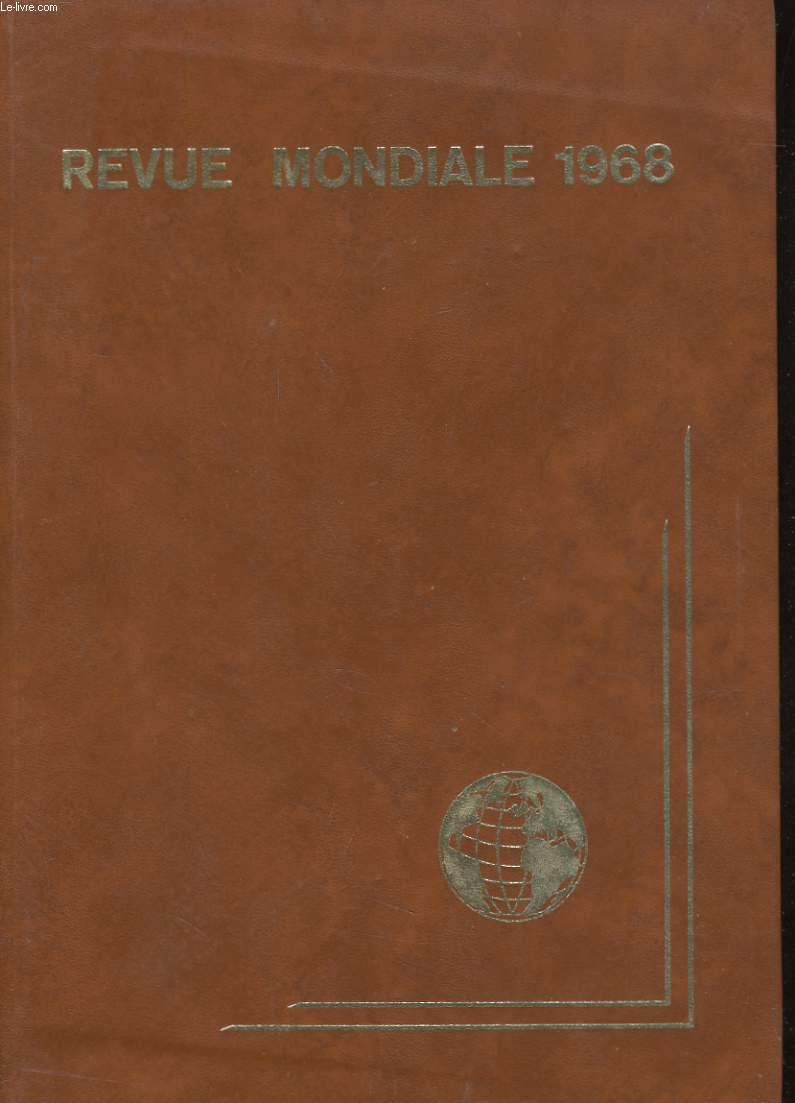 LE MONDE PAR L'IMAGE - REVUE MONDIALE 1968
