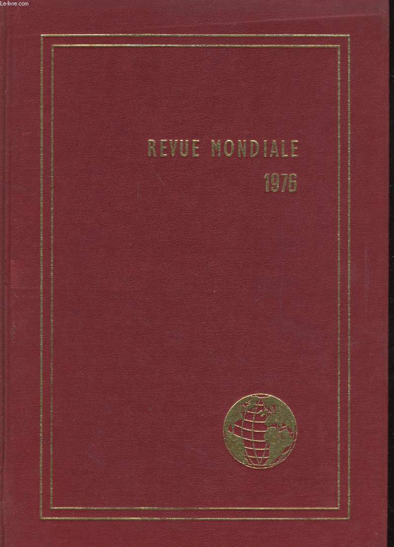 LE MONDE PAR L'IMAGE - REVUE MONDIALE 1976