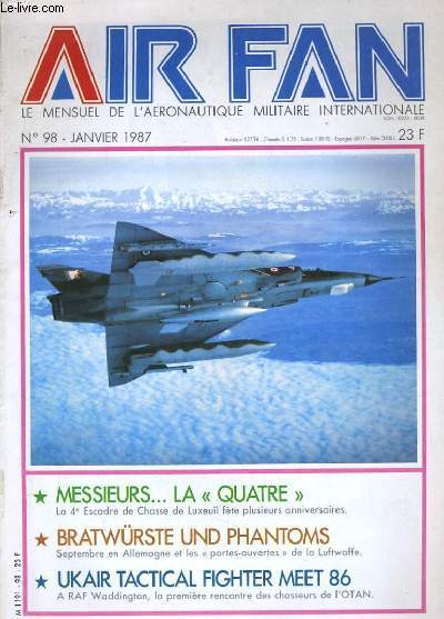 AIR FAN, LE MENSUEL DE L'AERONAUTIQUE MILITAIRE INTERNATIONALE N98
