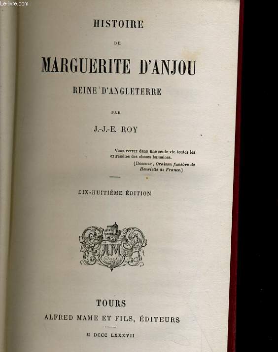HISTOIRE DE MARGUERITE D'ANJOU, REINE D'ANGLETERRE