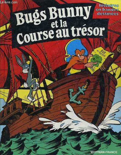 BUGS BUNNY ET LA COURSE AU TRESOR, HISTOIRES EN BANDES DESSINEES