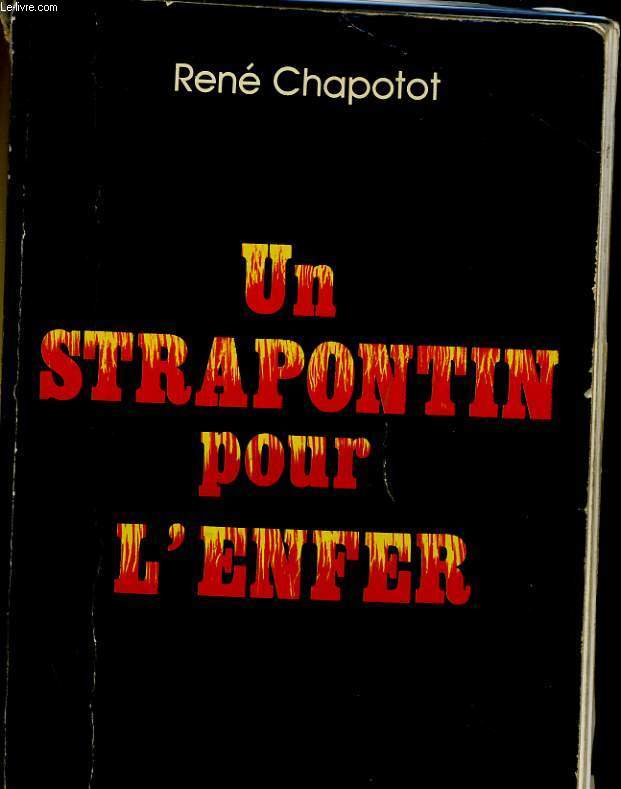 UN STRAPONTIN POUR L'ENFER