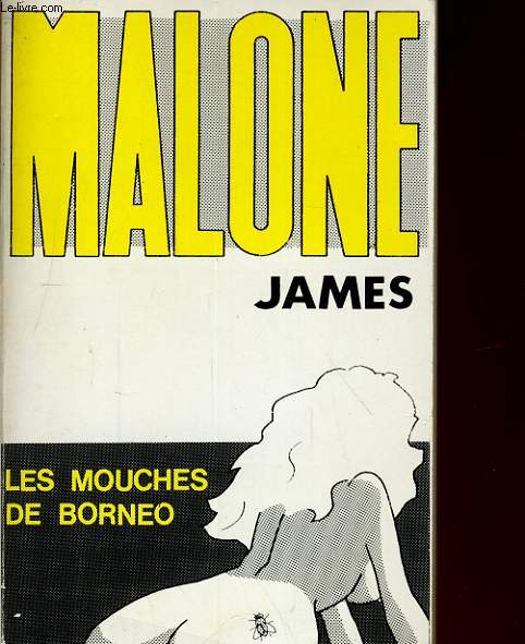 LES MOUCHES DE BORNEO