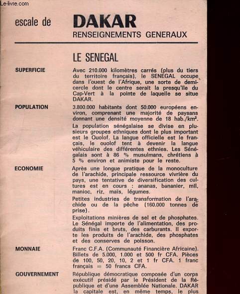 ESCALE DE DAKAR, RENSEIGNEMENTS GENERAUX