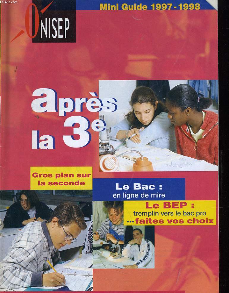 ONISEP - MINI GUIDE 1997-1998 - APRES LA 3e