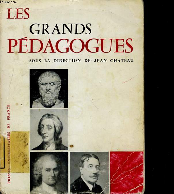 LES GRANDS PEDAGOGUES