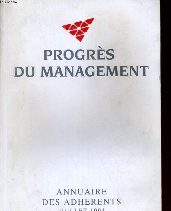 PROGRES DU MANAGEMENT, ANNUAIRE DES ADHERENTS