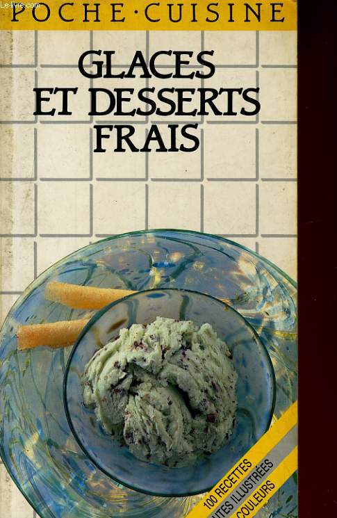GLACES ET DESSERTS FRAIS