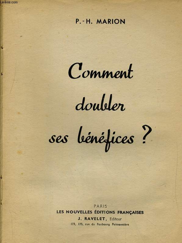 COMMENT DOUBLER SES BENEFICES?