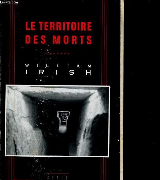 LE TERRITOIRE DES MORTS