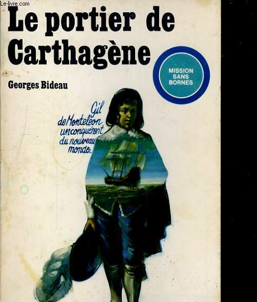 LE PORTIER DE CARTHAGENE