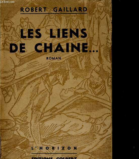 LES LIENS DE CHAINE... ROMAN