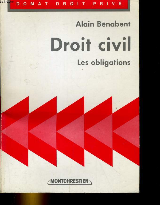 DROIT CIVIL, LES OBLIGATIONS