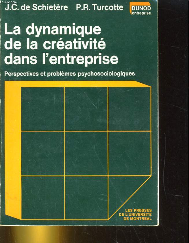 LA DYNAMIQUE DE LA CRETAIVITE DANS L'ENTREPRISE. PROSPECTIVES ET PROBLEMES PSYCHOSOCIOLOGIQUES