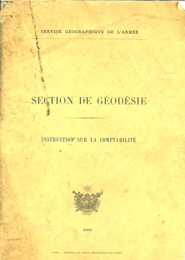 SECTION DE GEODESIE, INSTRUCTION SUR LA COMPTABILITE