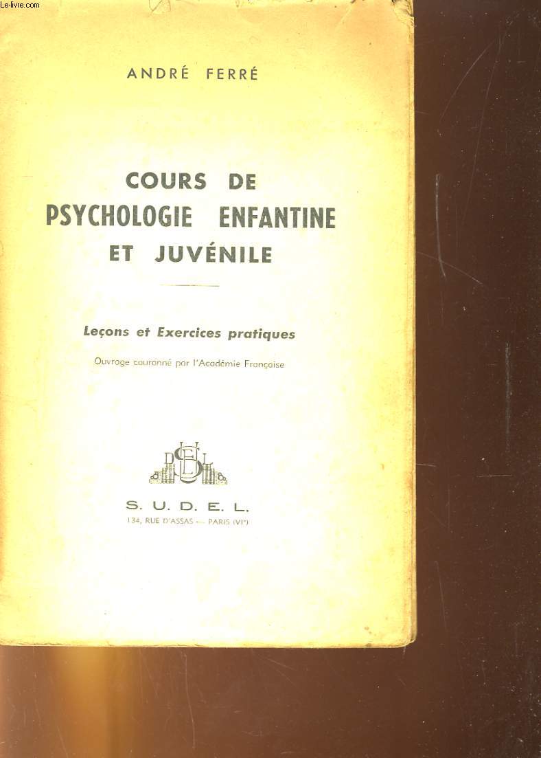 COURS DE PSYCHOLOGIE ENFANTINE ET JUVENILE. ECONS ET EXERCICES PRATIQUES