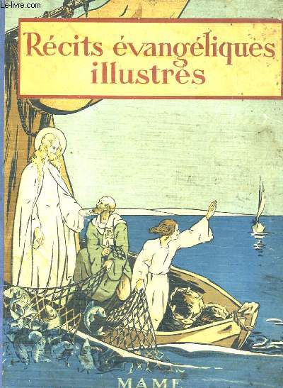 RECITS EVANGELIQUES ILLUSTRES 