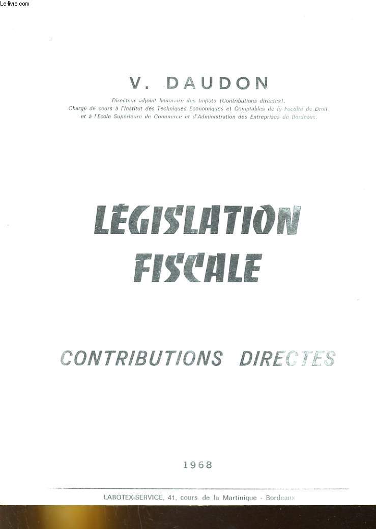 LAGISLATION FISCALE, CONTRIBUTION DIRECTES