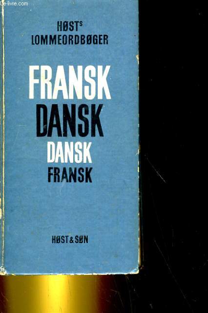 HOST'S FRANSK-DANSKE OG DANSK-FRANSKE LOMMEORDBOG