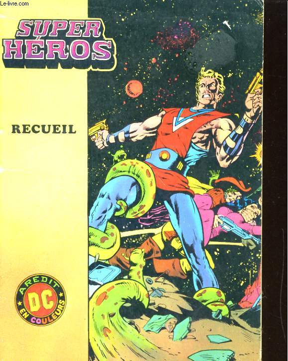 SUPER HEROS. RECUEIL N3 ET N4
