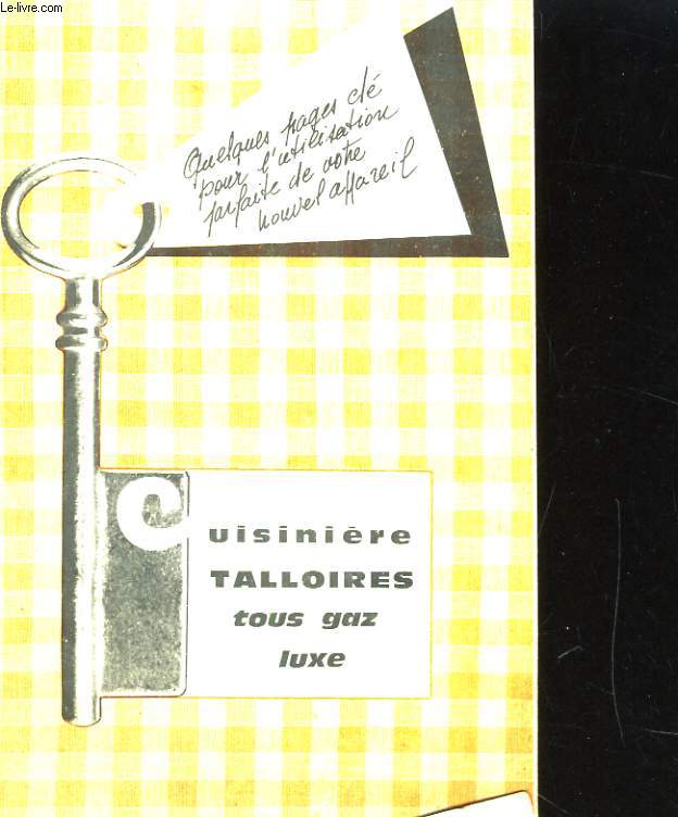 COMMENT UTILISER VOTRE TALLORIES SAUTER