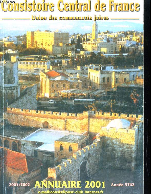 SONSISTOIRE CENTRAL DE FRANCE, UNION DES COMMUNAUTES JUIVES, ANNUAIRE 2001