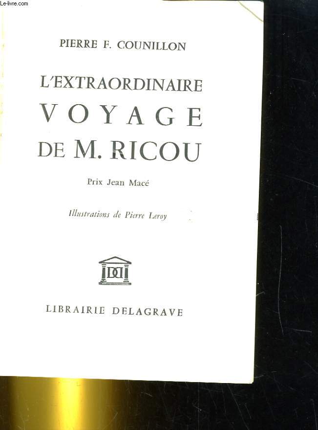 L'EXTRAORDINAIRE VOYAGE DE M. RICOU