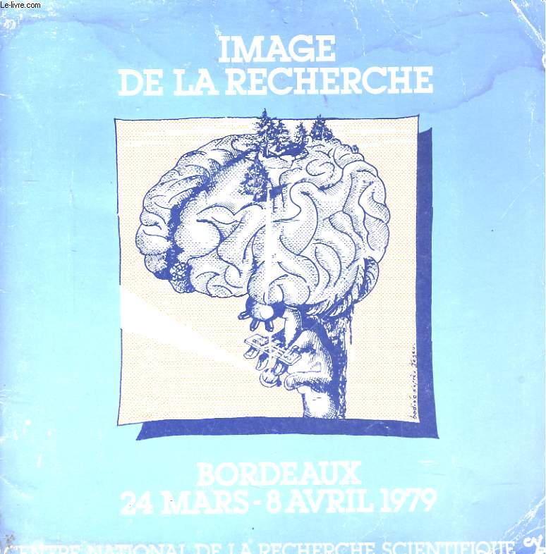 IMAGE DE LA RECHERCHE BORDEAUX 24 MARS - 8 AVRIL 1979