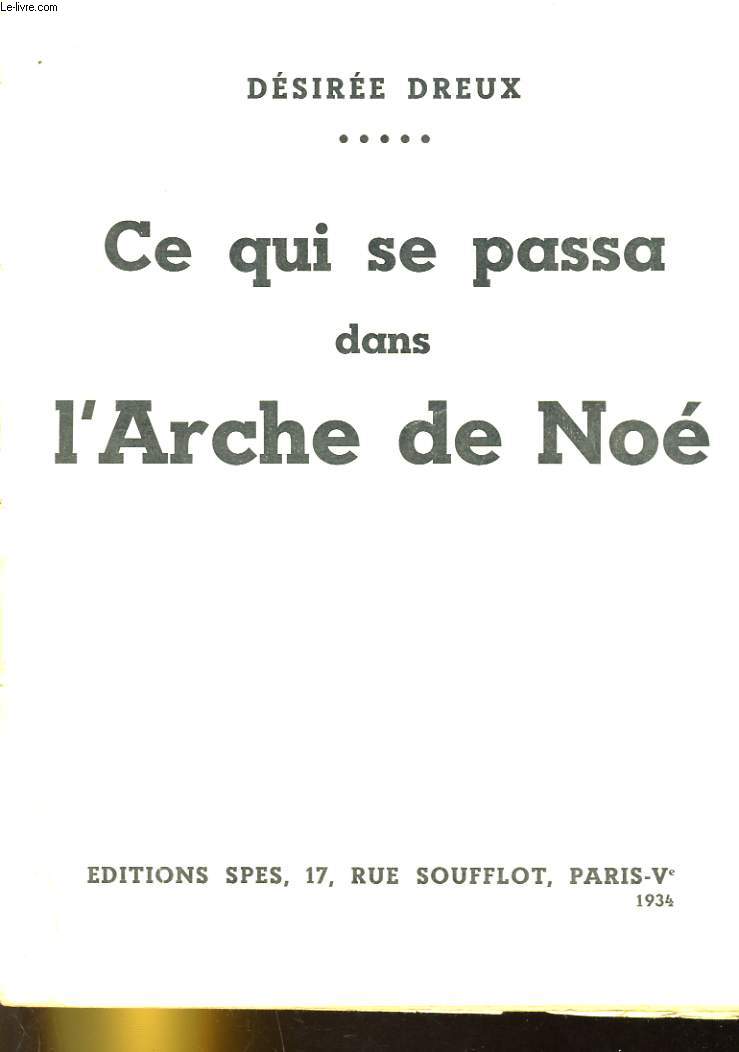 CE QUI SE PASSA DANS L'ARCHE DE NOE